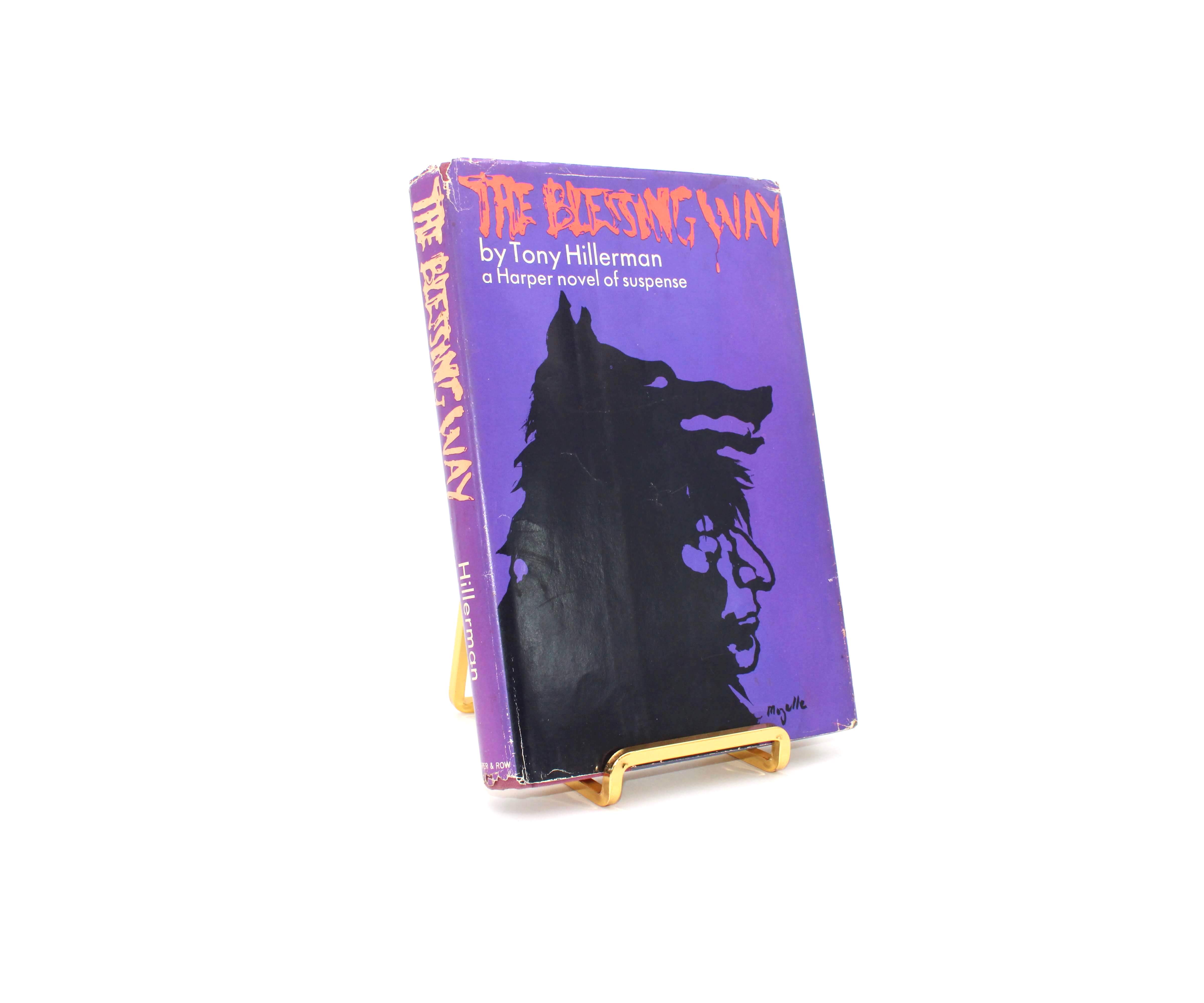 The Blessing Way. Signed by Tony Hillerman. First Edition, First Printing. Harper & Row. New York, 1970.