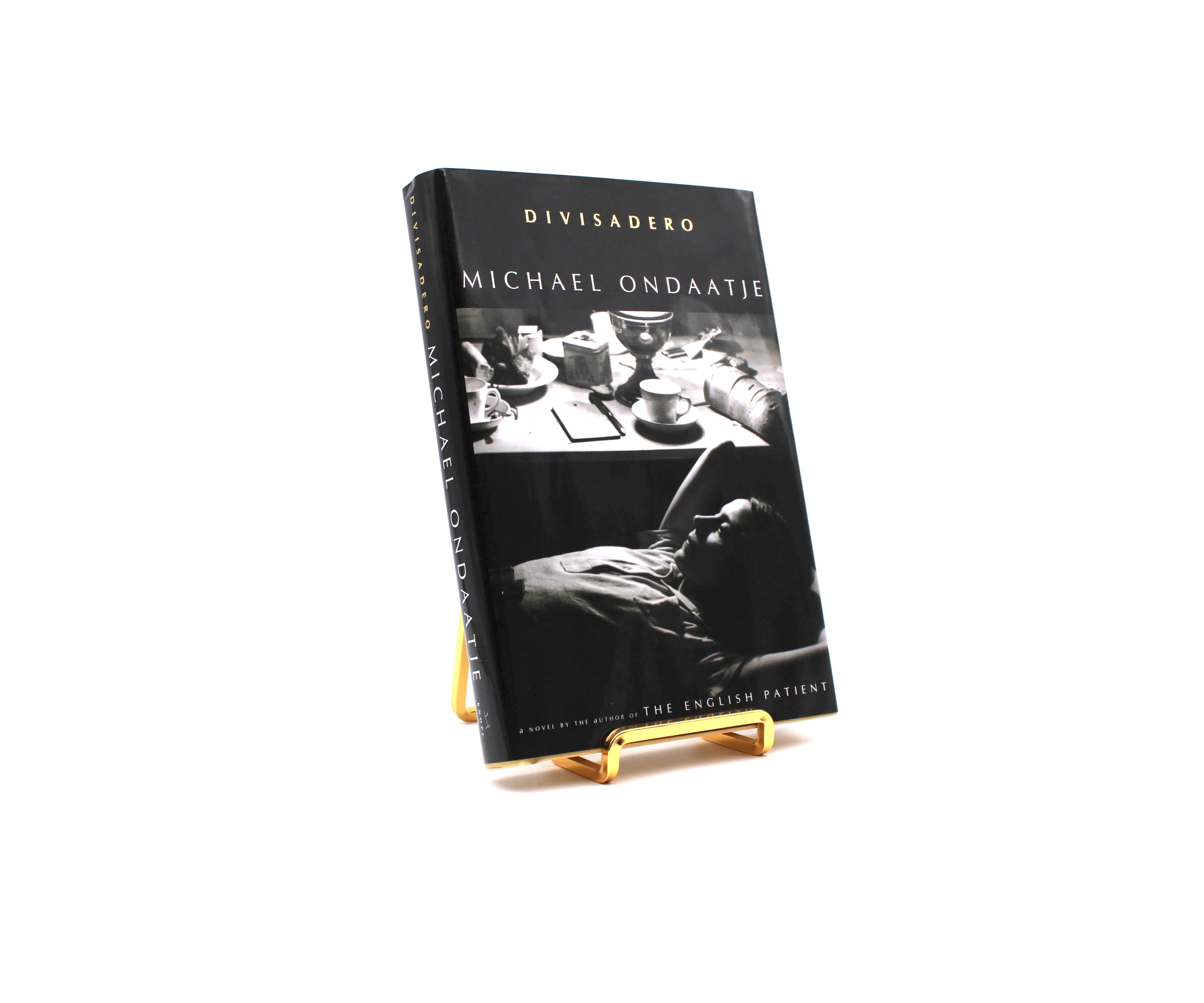 Divisadero. Signed by Michael Ondaatje. First American Edition, First Printing. Knopf. New York, 2007.