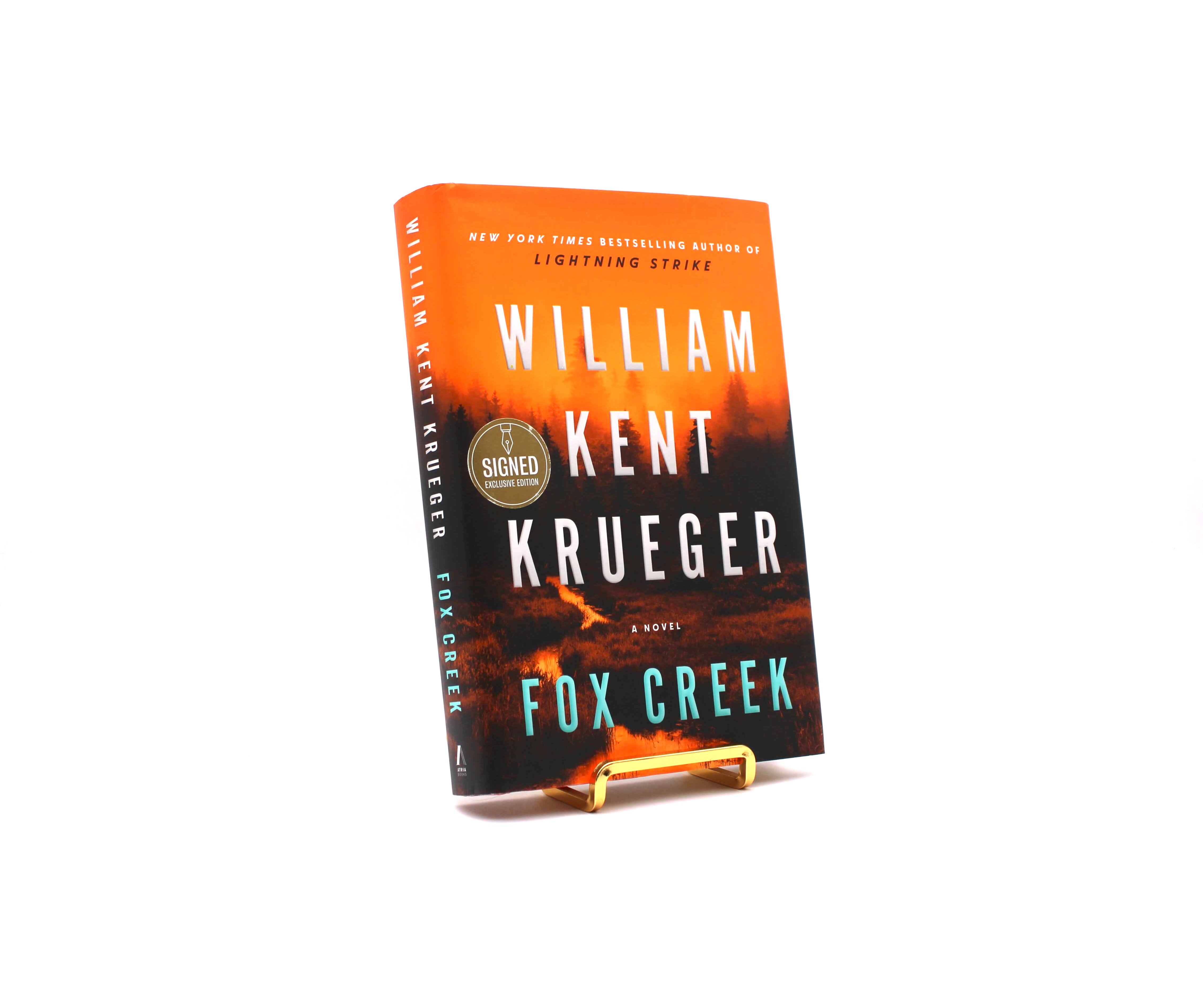Fox Creek. Signed by William Kent Krueger. Signed Limited First Edition, First Printing. Atria Books. New York, 2022.