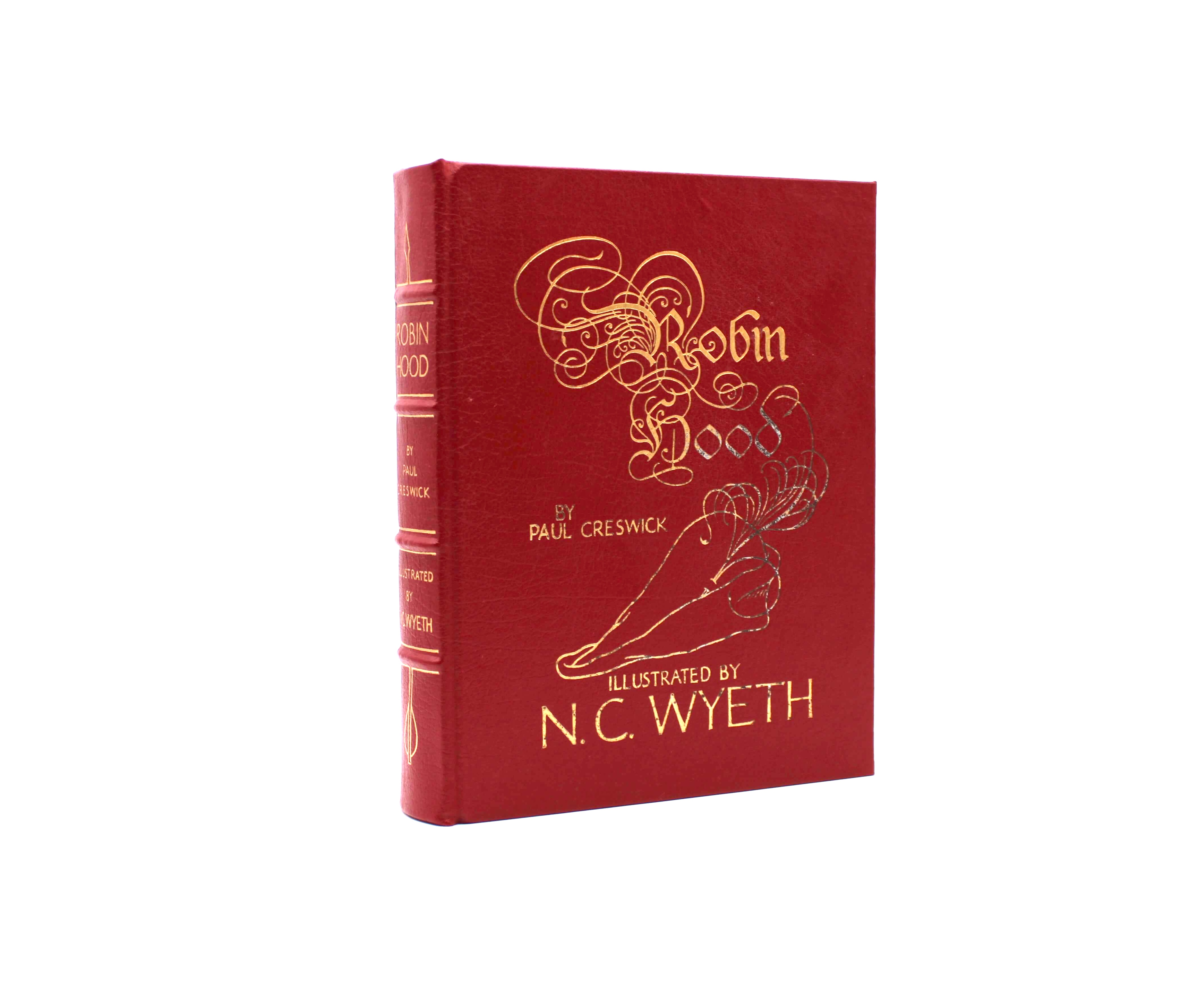 Robin Hood. By Paul Creswick. Illustrated by N.C. Wyeth. Illustrated Edition. Easton Press. Norwalk, circa 1991.