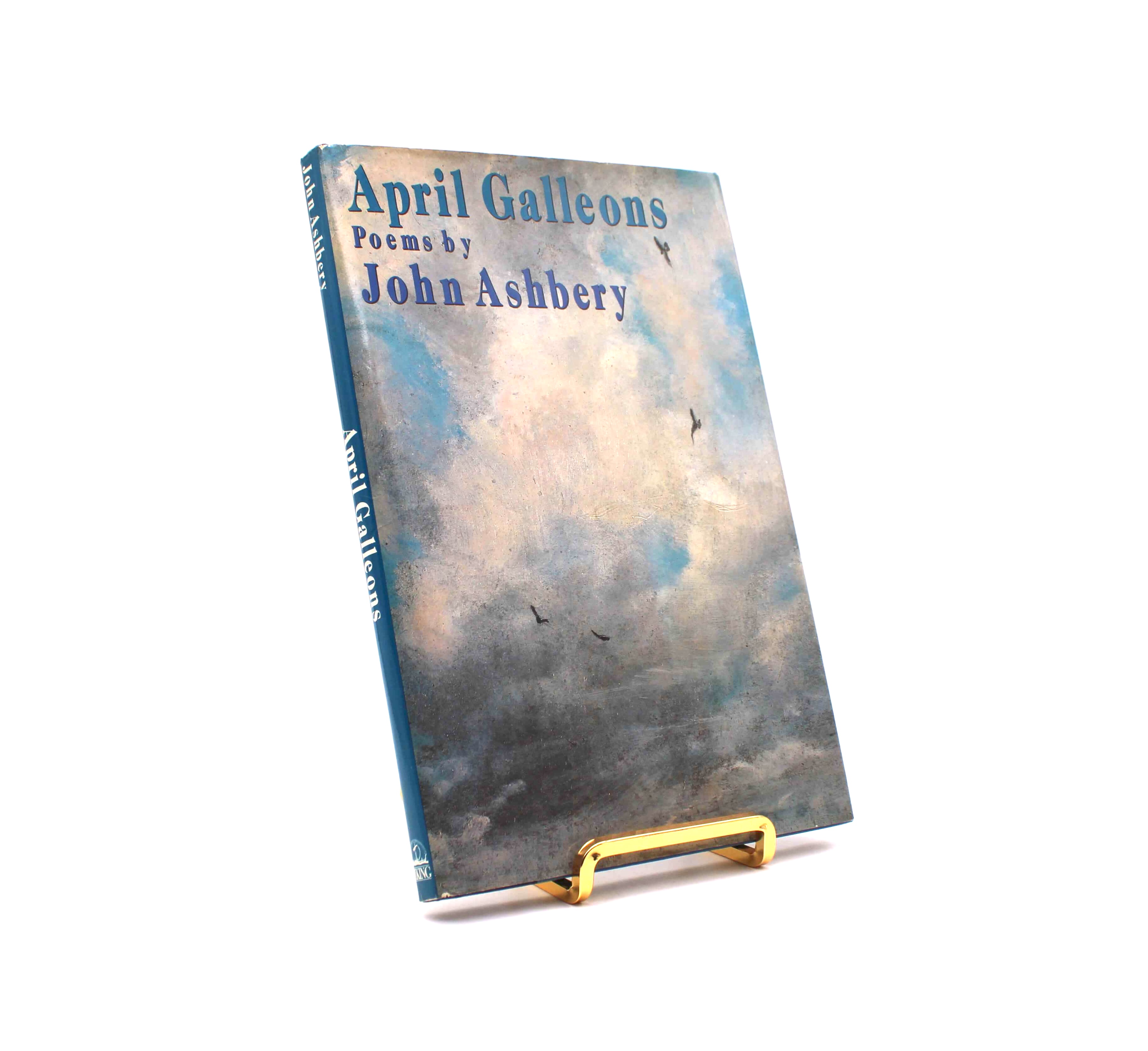 April Galleons. Signed by John Ashbery. First Edition, First