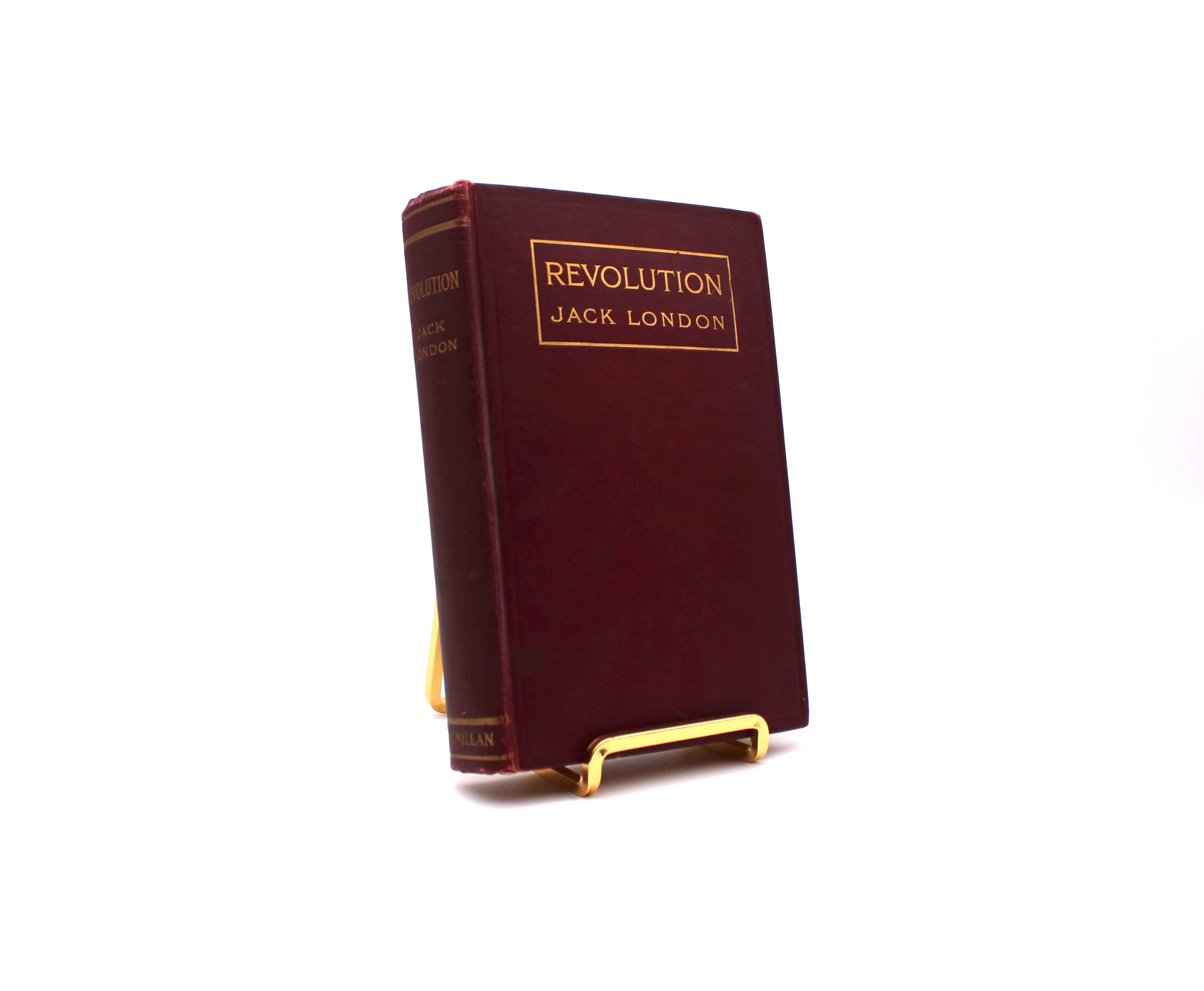 Revolution and Other Essays. By Jack London. First Edition, First Printing. Macmillan. New York, 1910.