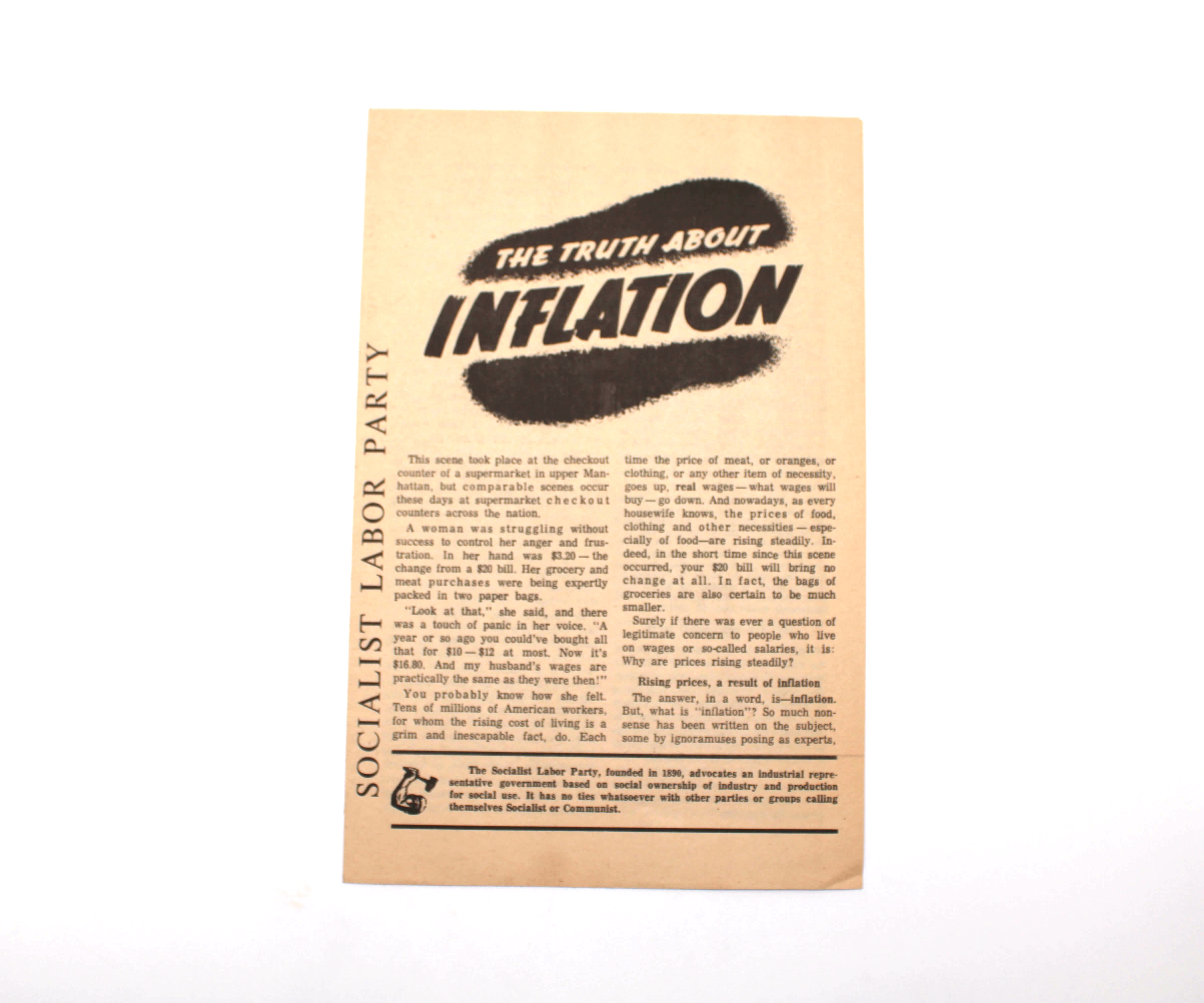 The Truth About Inflation. No Author. Informational Pamphlet. Socialist Labor Party. Palo Alto, Circa 1966.