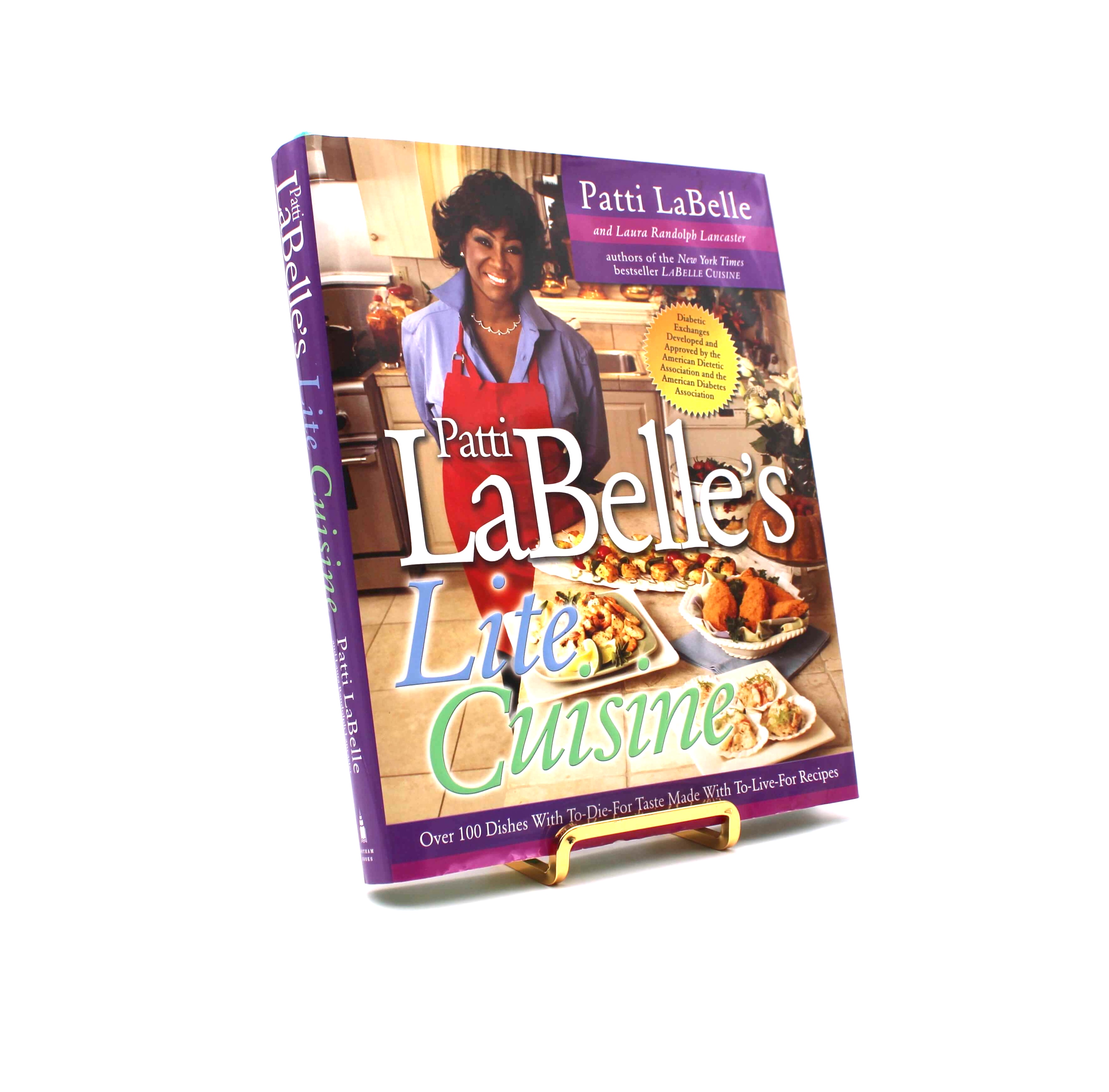 Patti LaBelle’s Lite Cuisine. Inscribed by Patti LaBelle. First Edition, First Printing. Gotham Books. New York, 2003.