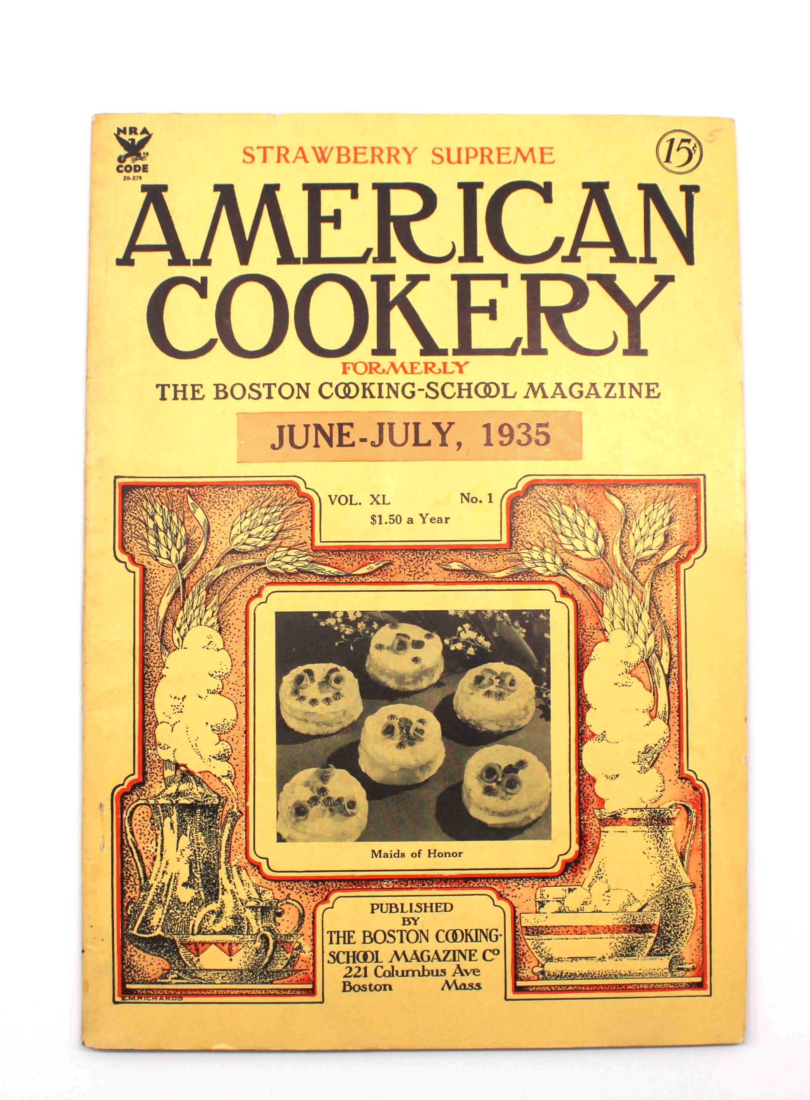 American Cookery. Vol. XL No. 1. Boston Cooking School Magazine Co. Boston, June-July 1935.