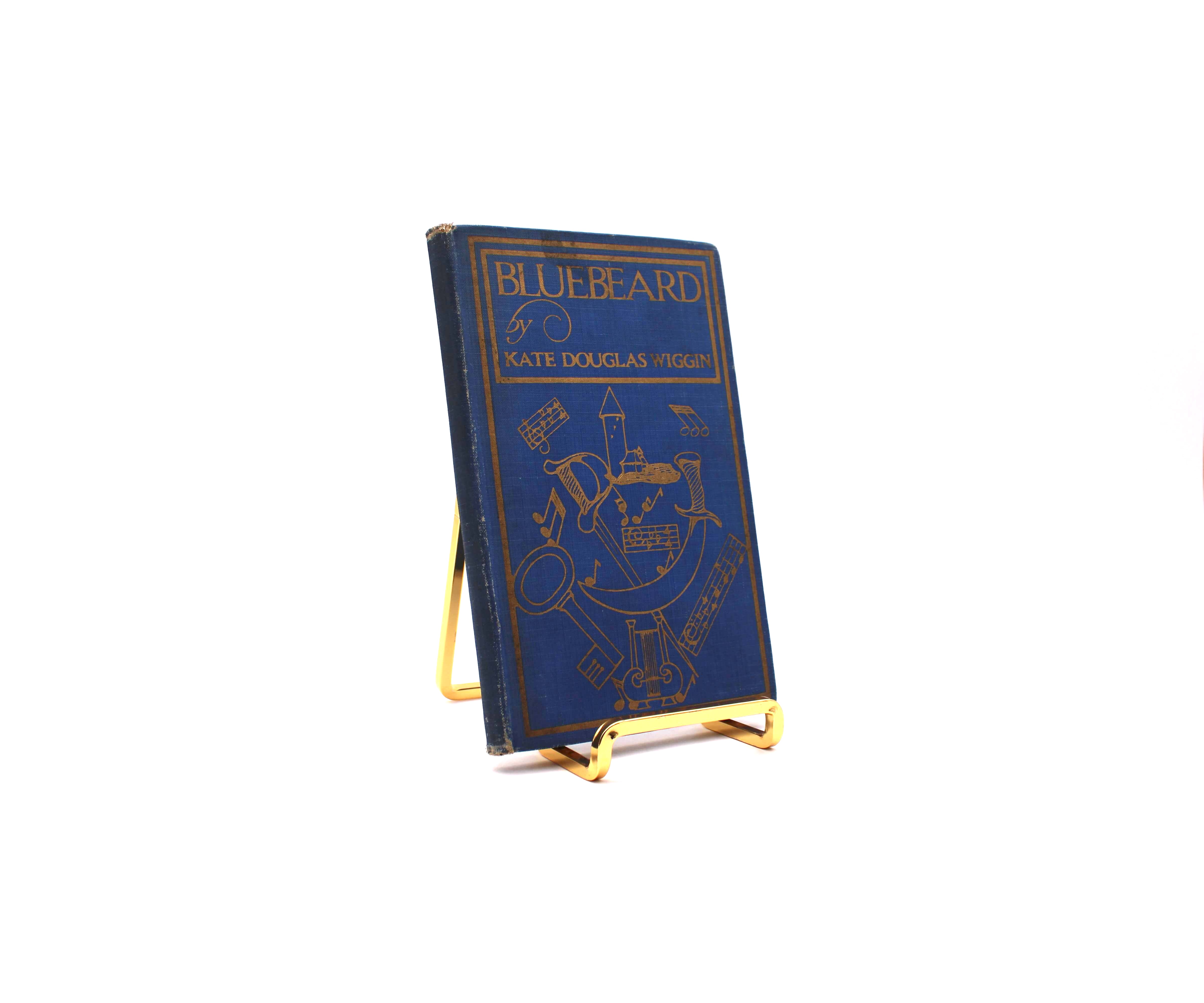 Bluebeard: A Musical Fantasy. Inscribed by Kate Douglas Wiggin. First Edition, First Printing. Harper & Brothers. New York, 1914.