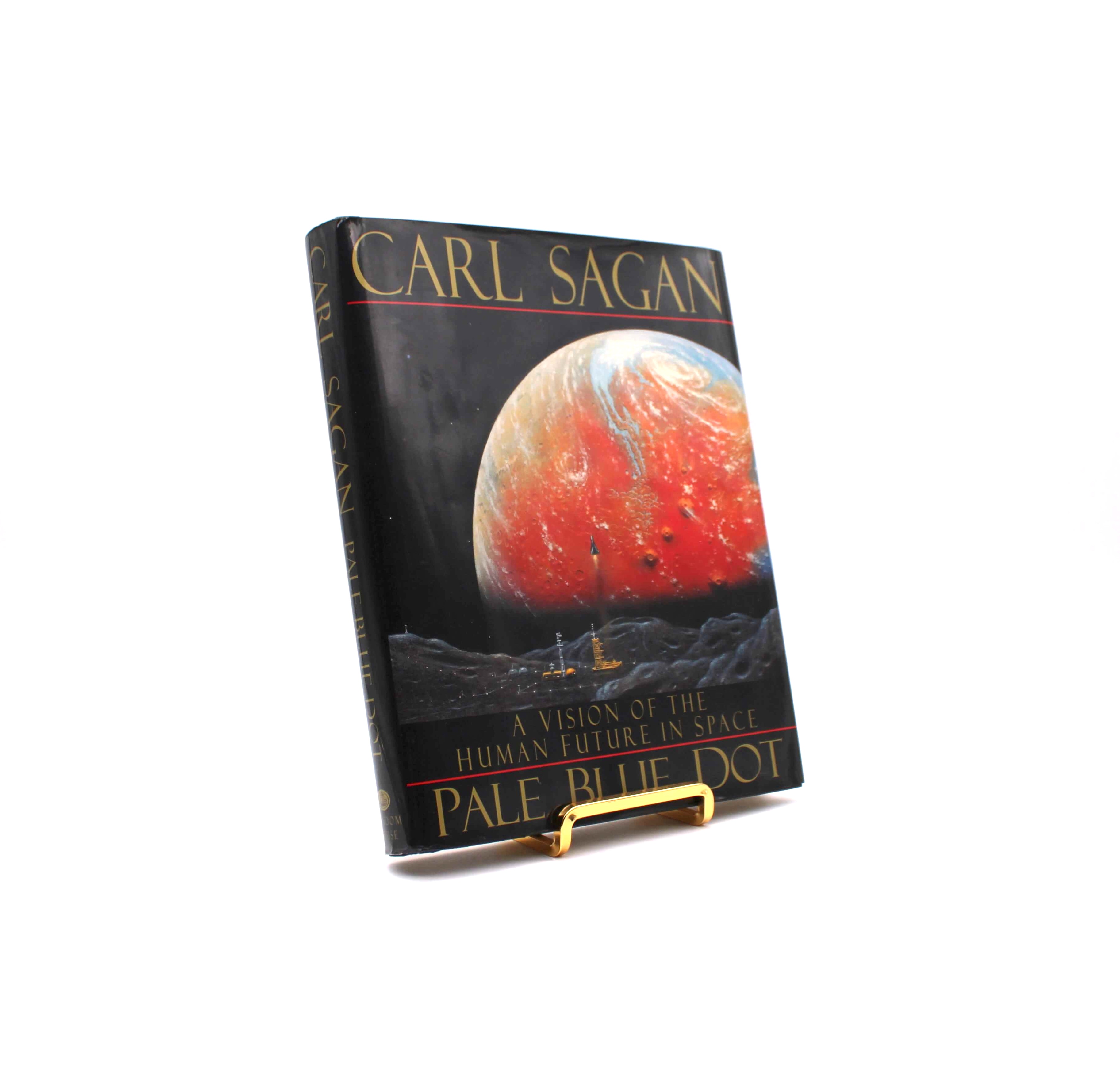Pale Blue Dot. By Carl Sagan. First Edition, First Printing. Random House. New York, 1994.