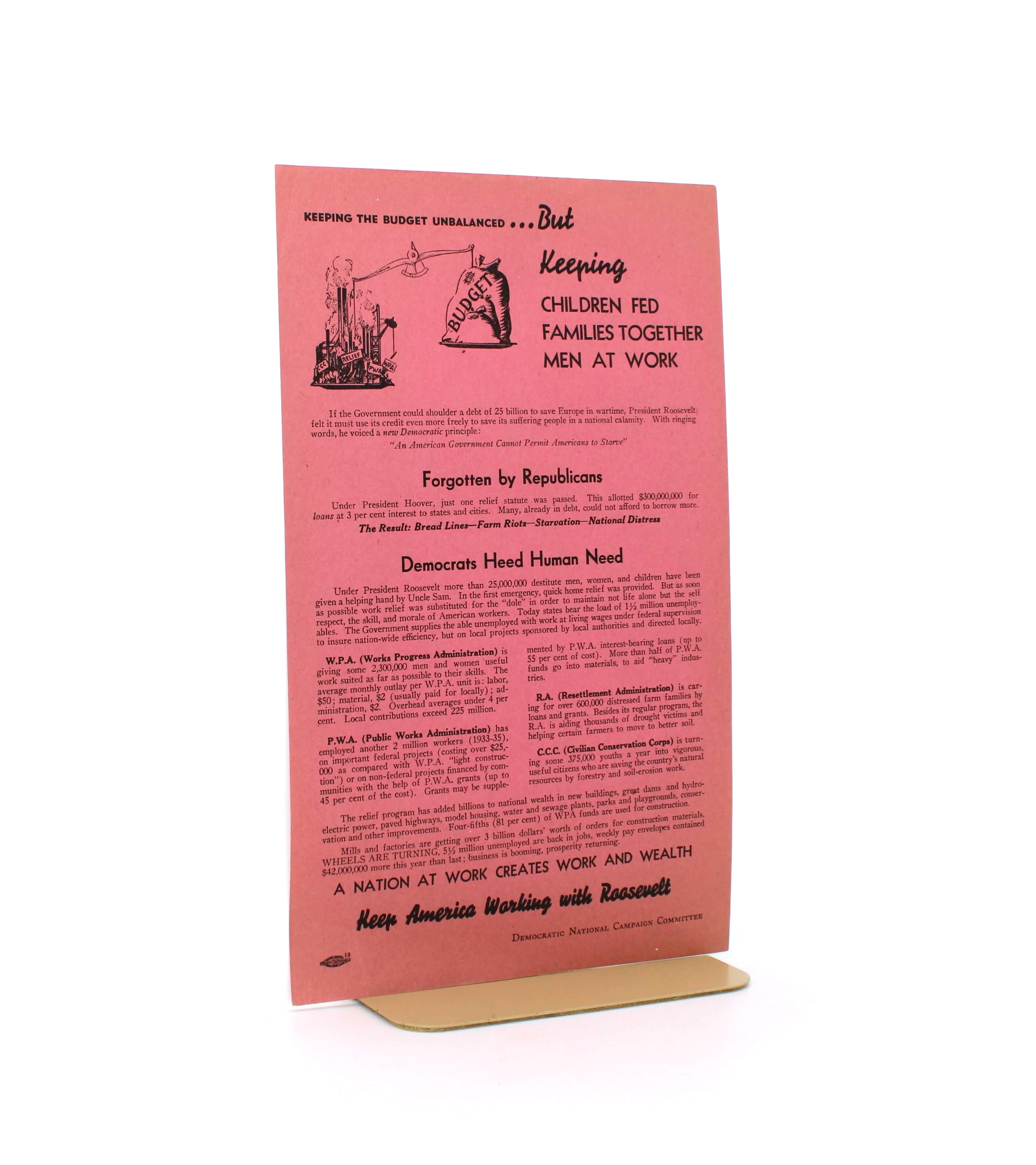 “Children Fed, Families Together, Men at Work” Broadside. From the Campaign to Reelect Franklin D. Roosevelt. Democratic National Campaign Committee. No Place, 1936.
