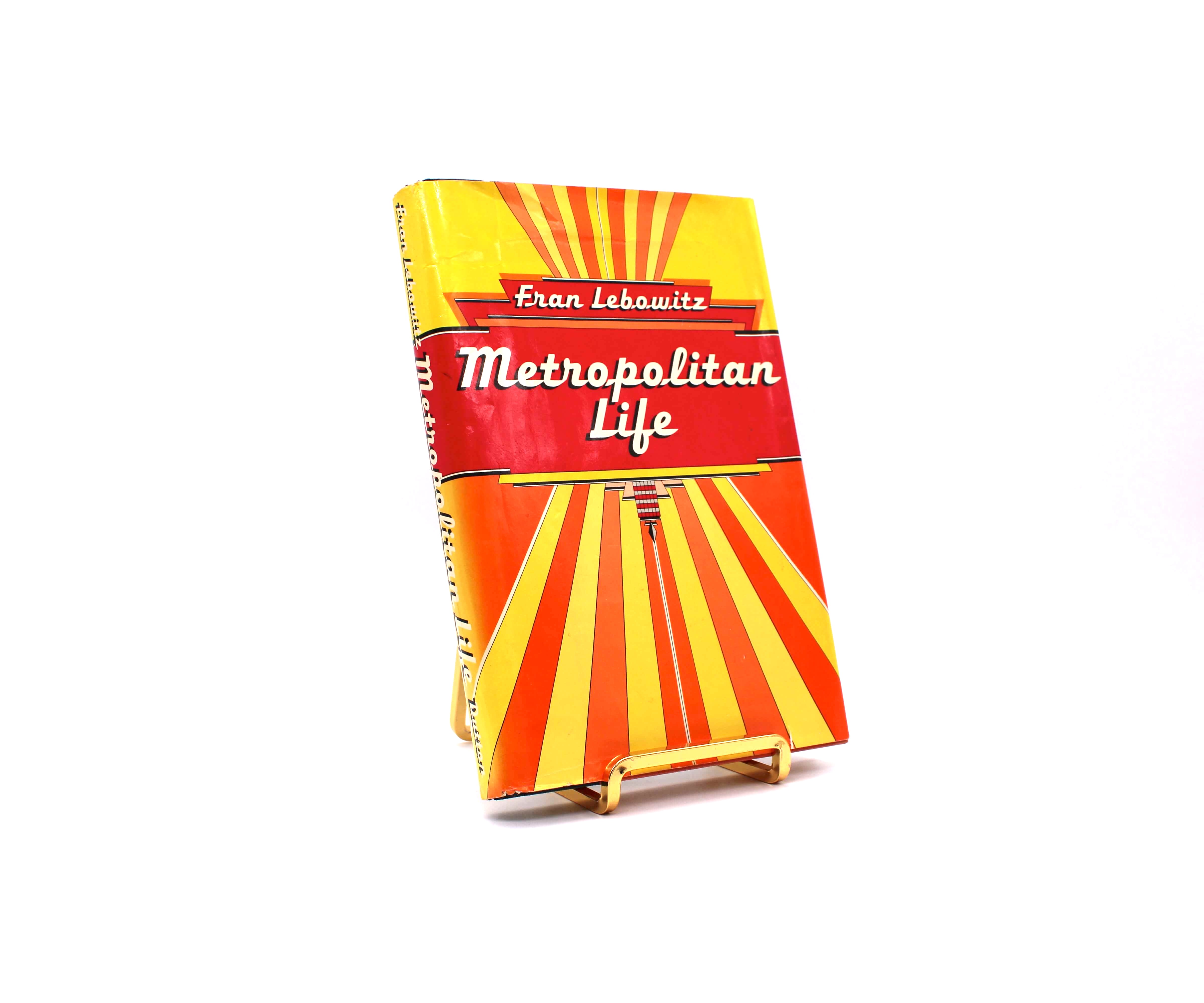 Metropolitan Life. Signed by Fran Lebowitz. First Edition, Third Printing. Dutton. New York, 1978.