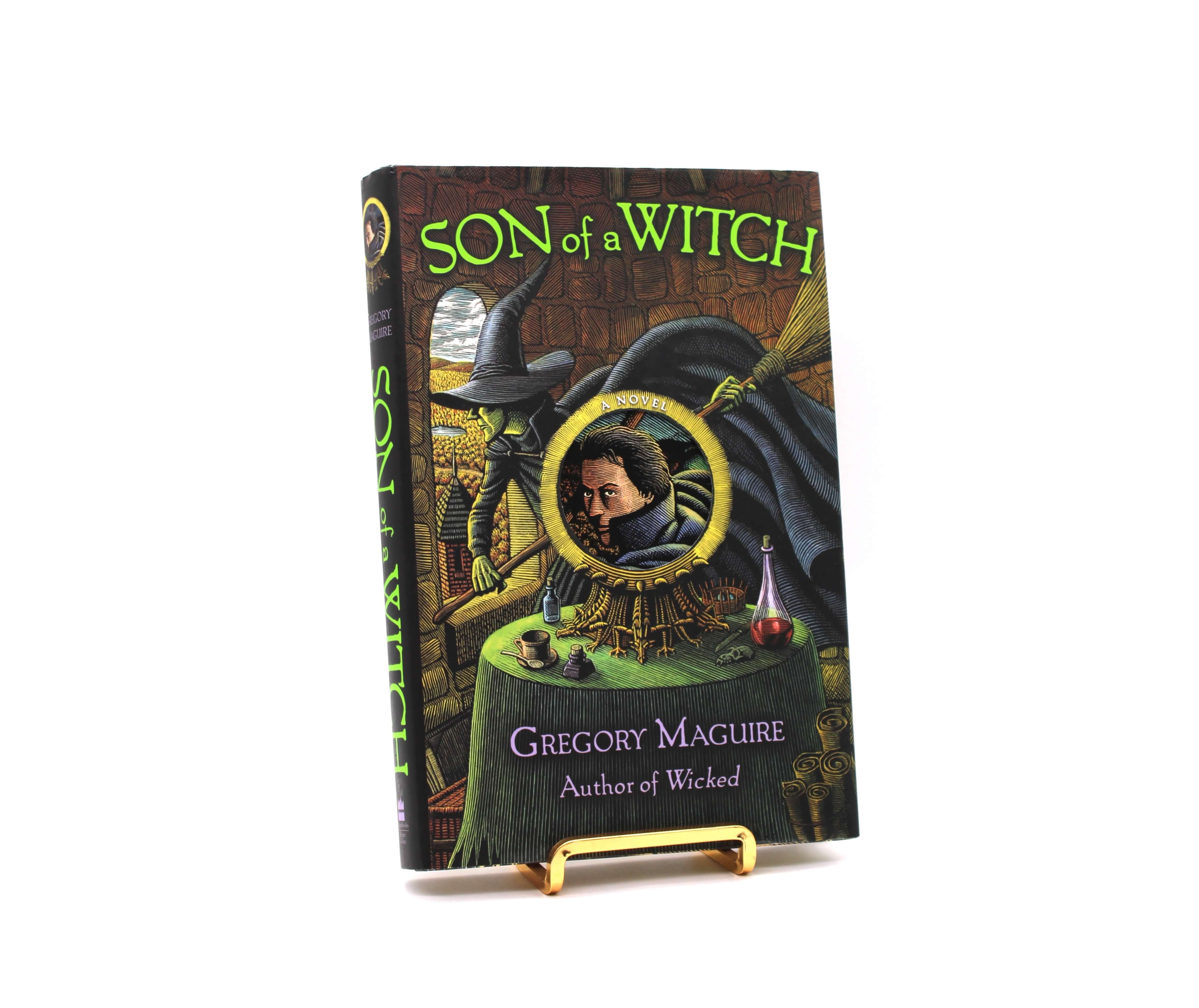 Son of a Witch. Inscribed by Gregory Maguire. First Edition, Fifth Printing. HarperCollins. New York, 2005.