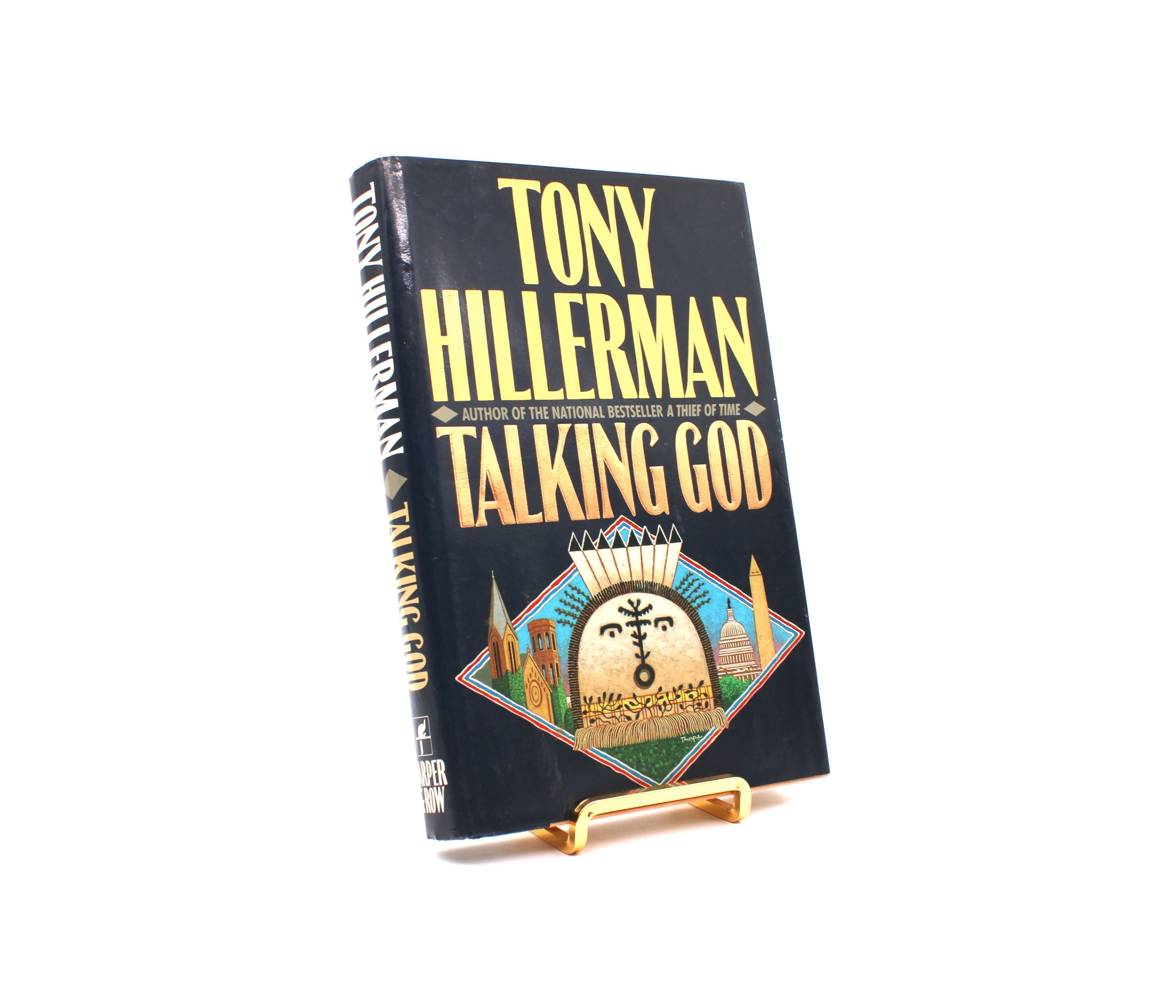 Talking God. Inscribed by Tony Hillerman. First Trade Edition, First Printing. Harper & Row. New York, 1989.