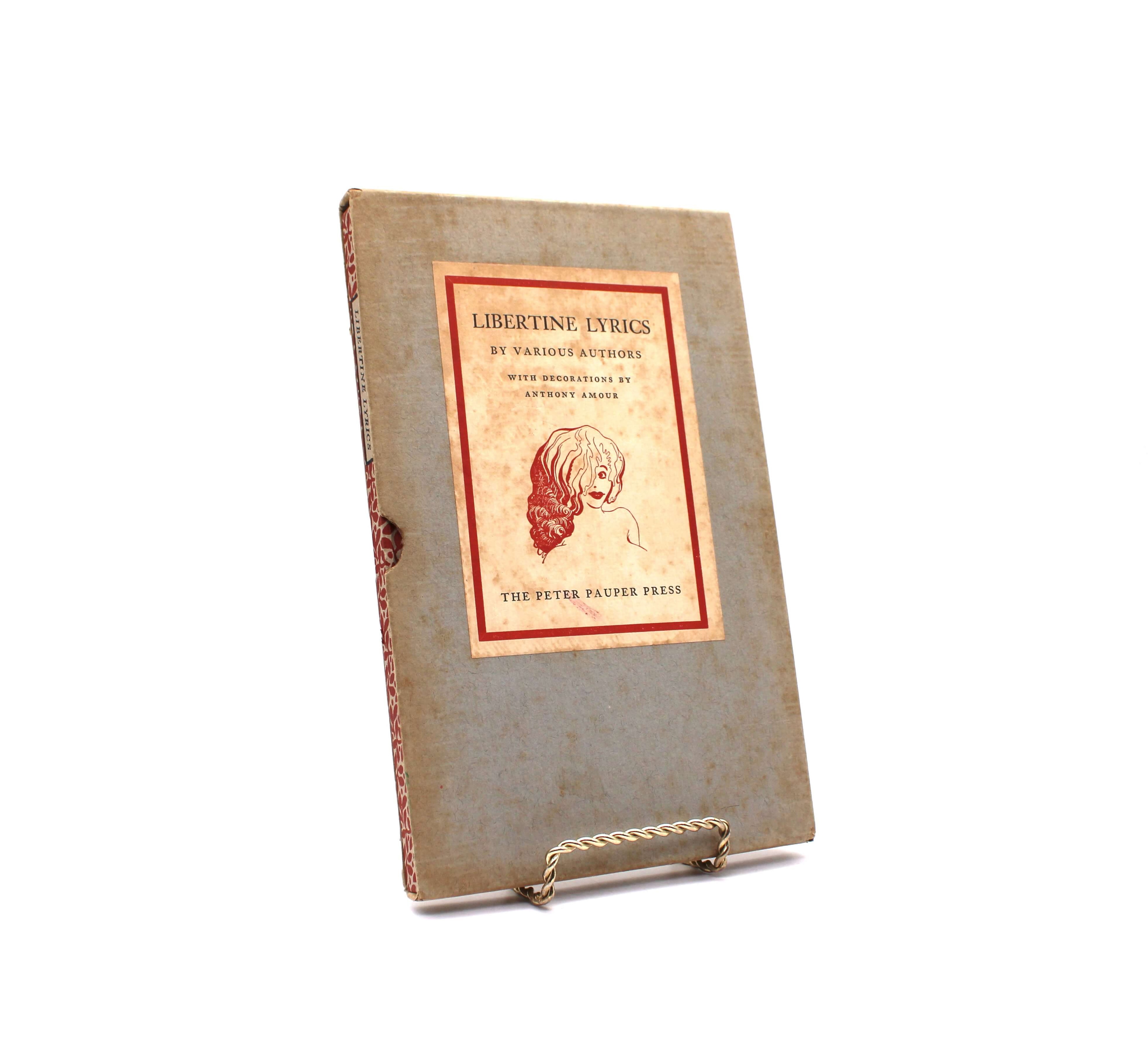 Libertine Lyrics. By Various Authors. Illustrated by Anthony Amour. Illustrated Edition. Peter Pauper Press. Mount Vernon, Circa 1960.