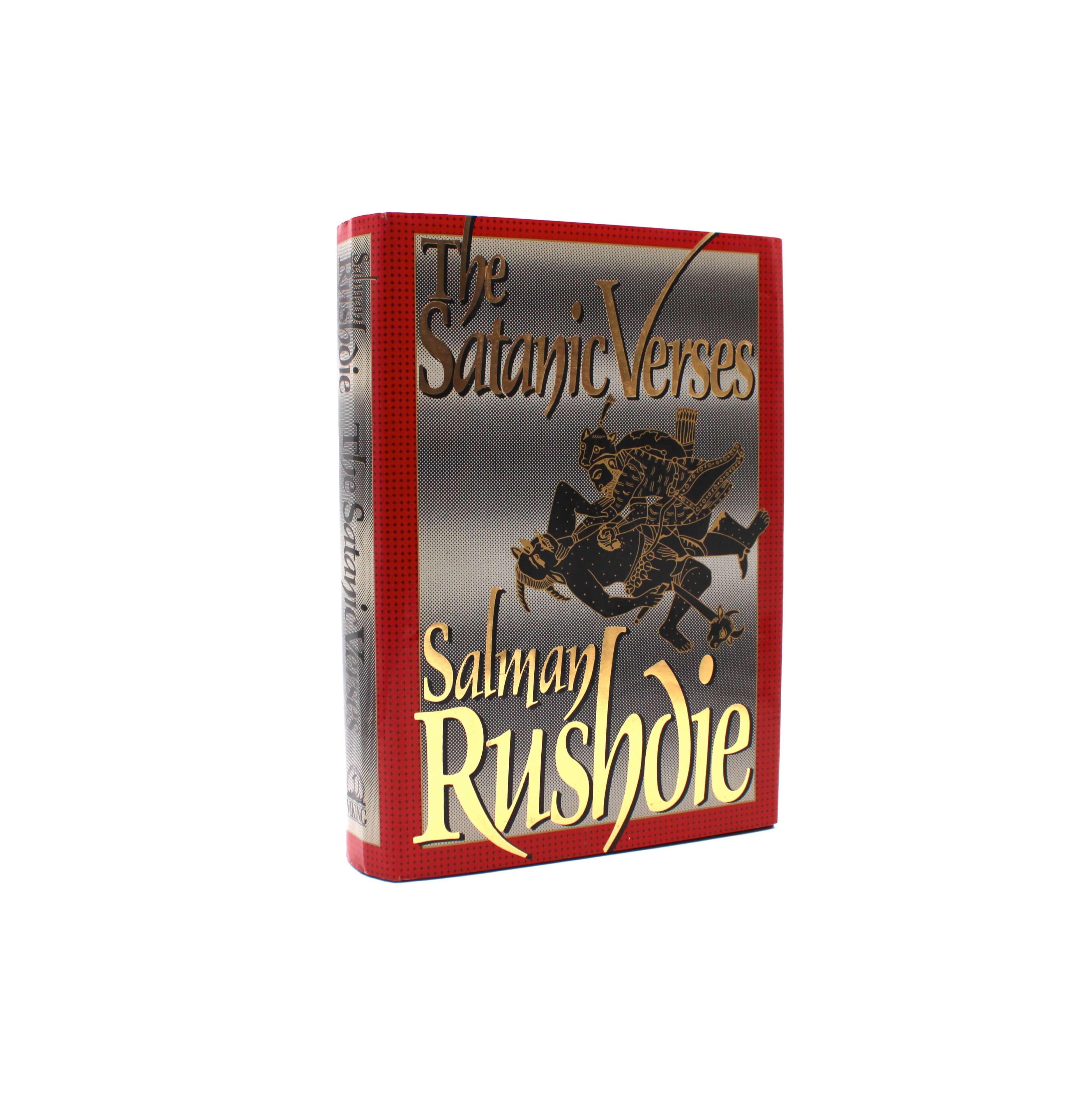 Satanic Verses. By Salman Rushdie. First American Edition, First Printing. Viking. New York, 1989.