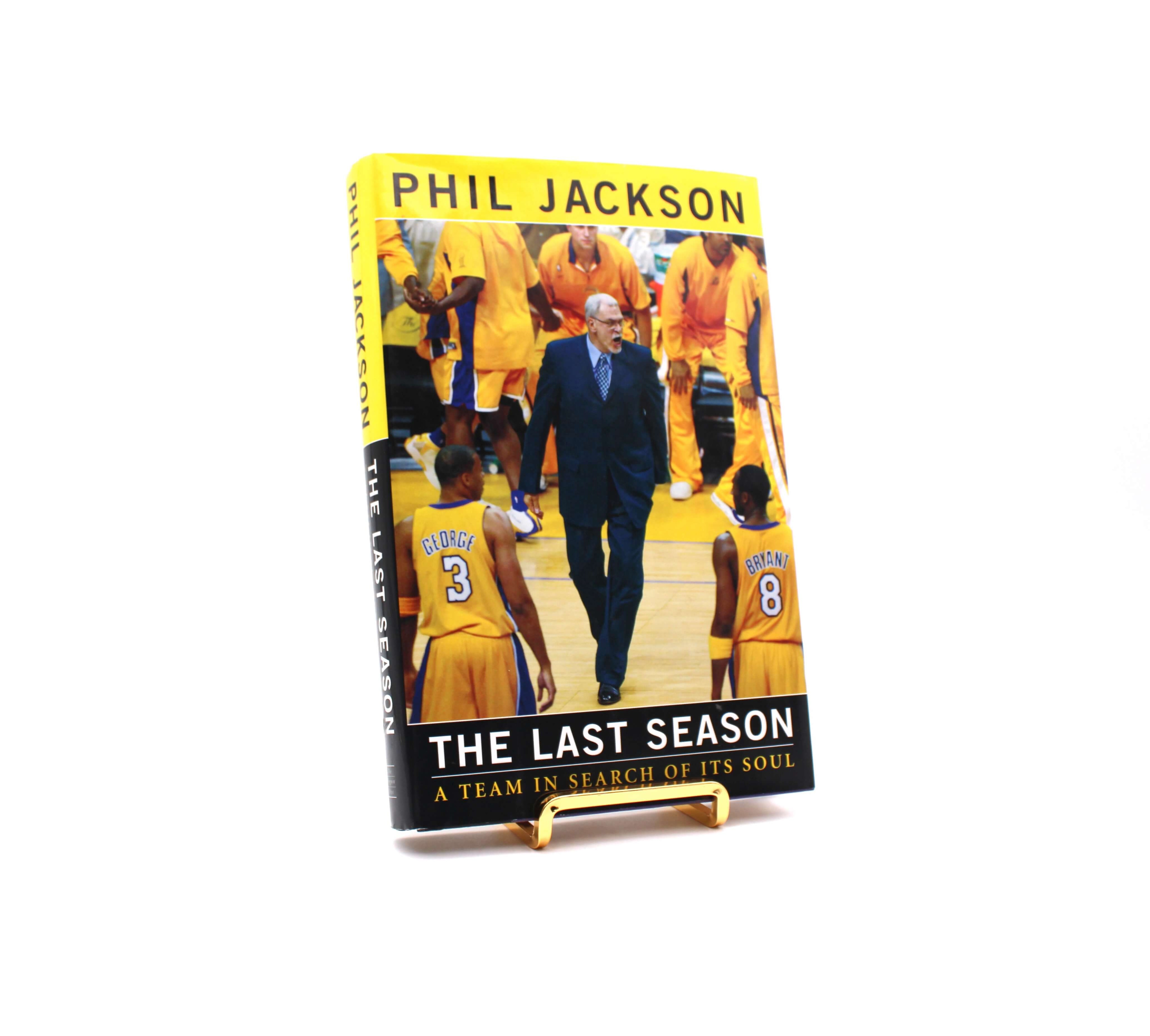 The Last Season. Signed by Phil Jackson. First Edition, First Printing. Penguin. New York, 2004.