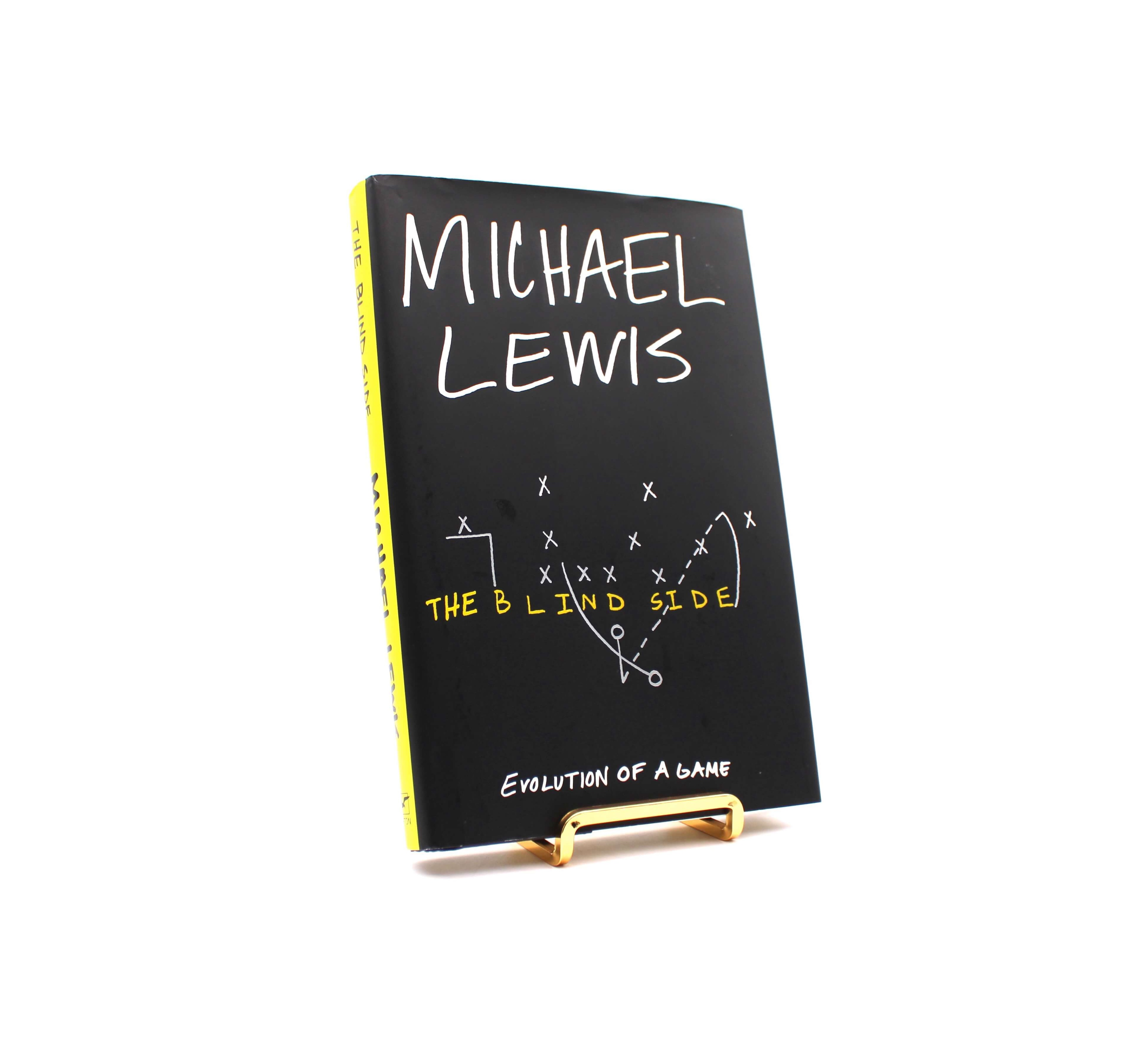 The Blind Side. Signed by Michael Lewis. First Edition, First Printing. Norton. New York, 2006.