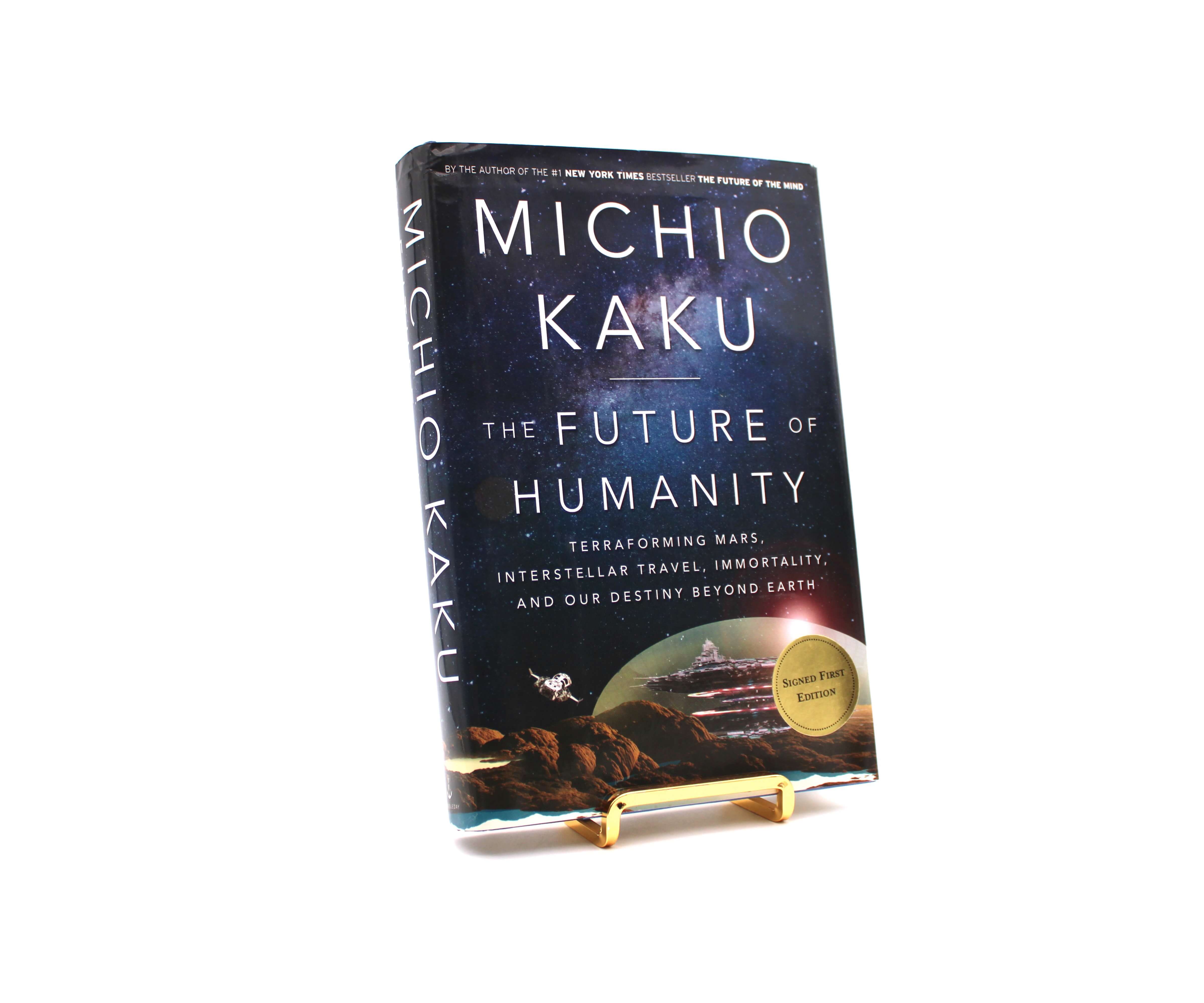 The Future of Humanity. Signed by Michio Kaku. First Edition, First Printing. Doubleday. New York, 2018.