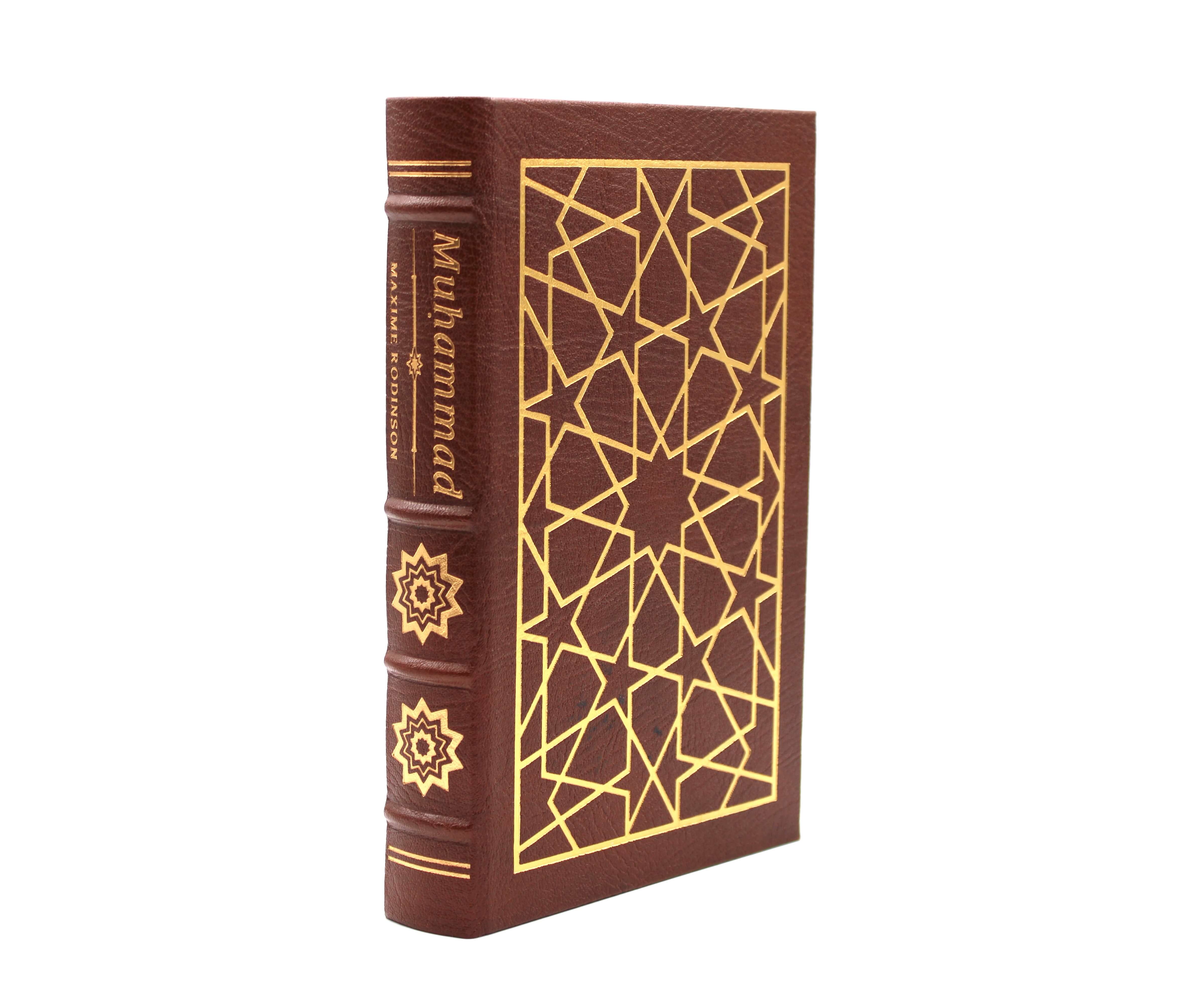 Muhammad. By Maxime Rodinson. Collector’s Edition. Easton Press. Norwalk, 1989.