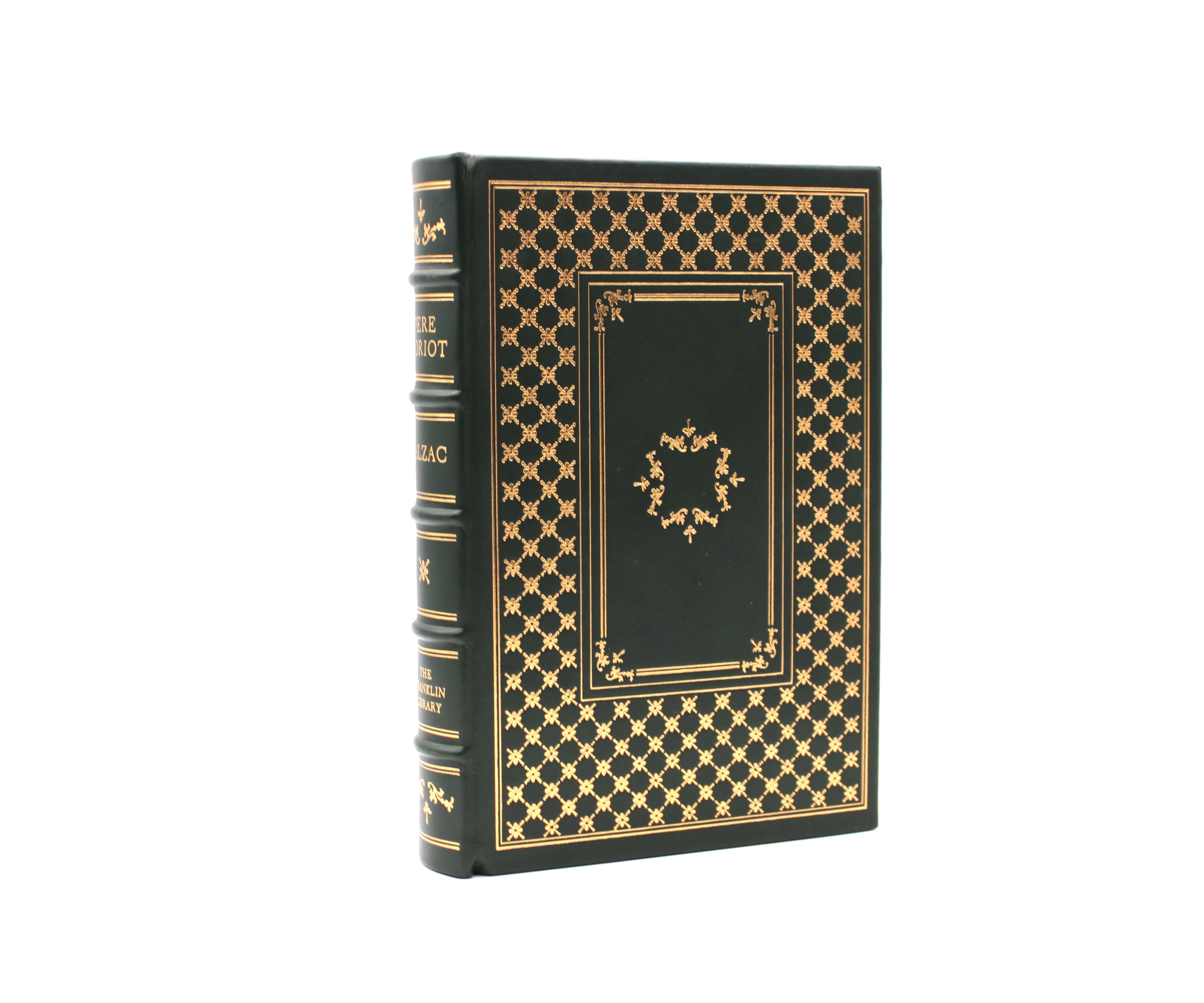 Pére Goriot. By Honore de Balzac. Limited Edition. Franklin Library. Franklin Center, 1977.