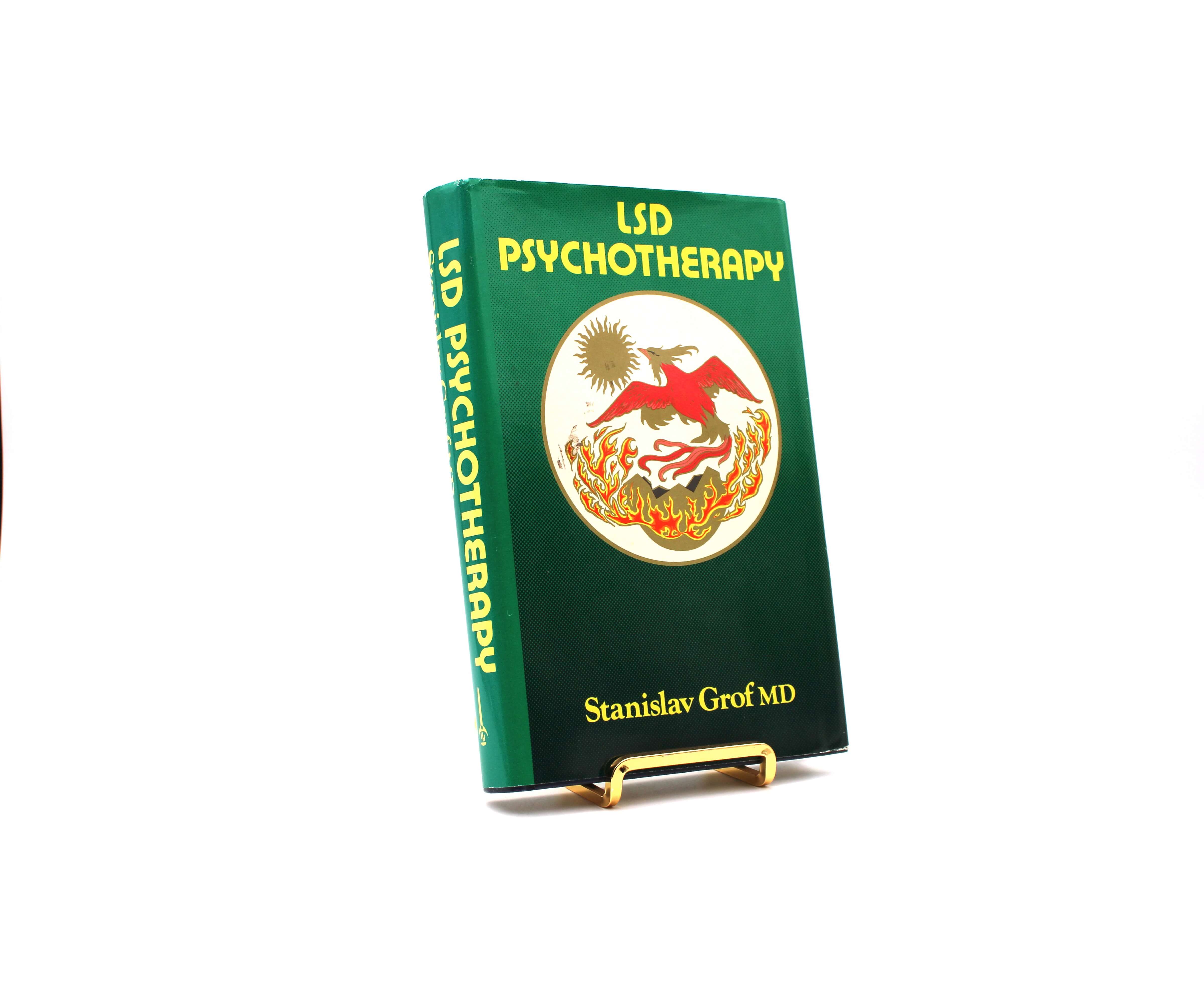 LSD Psychotherapy. By Stanislav Grof. First Edition, First Printing. Hunter House. Pomona, 1980.