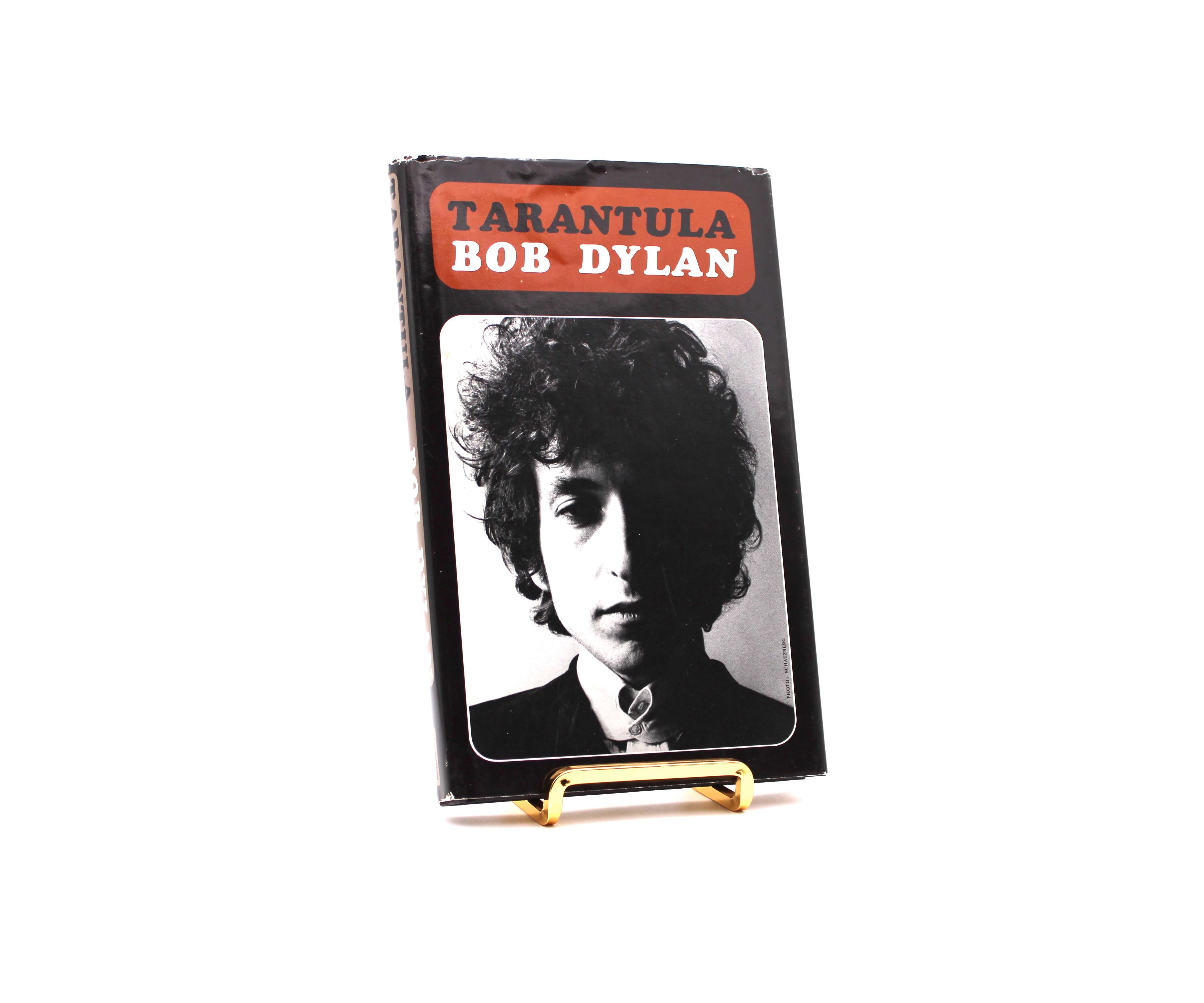 Tarantula. By Bob Dylan. First Trade Edition, First Printing. Macmillan. New York, 1971.