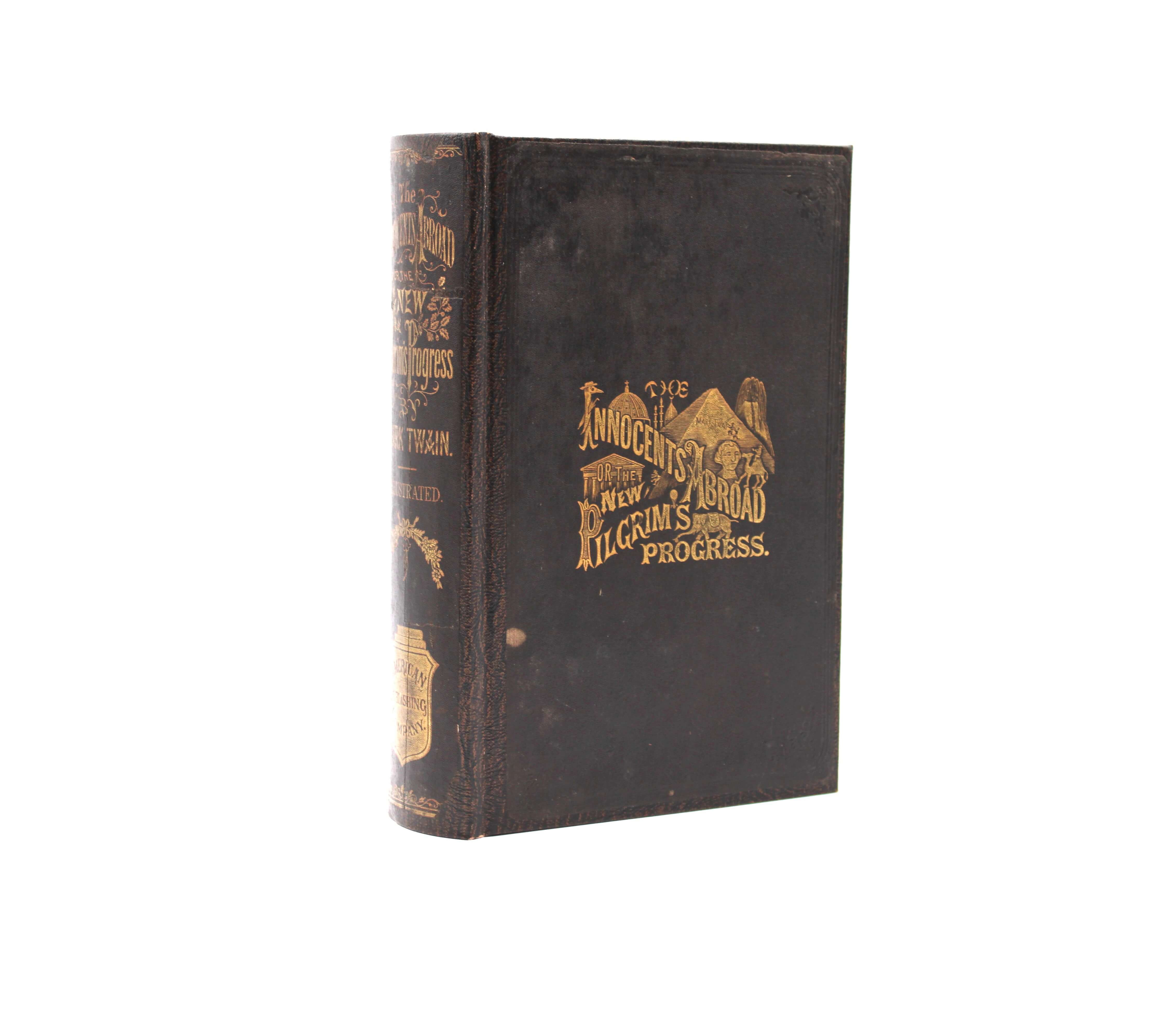 The Innocents Abroad. By Mark Twain. First Edition, First State. American Publishing Company. Hartford, 1869.