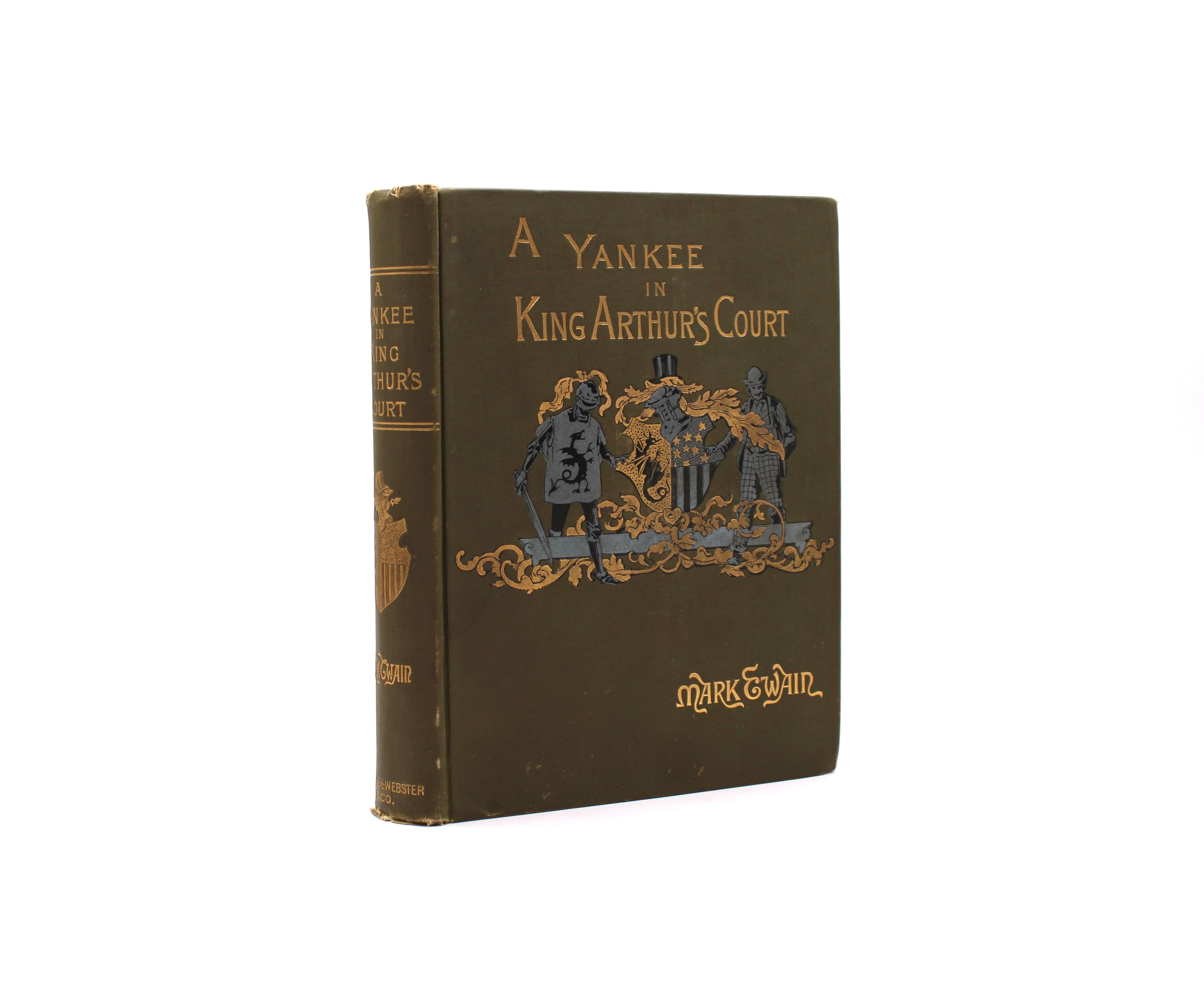 A Connecticut Yankee in King Arthur’s Court. By Mark Twain. First Edition, First State. Charles L. Webster. New York, 1889.
